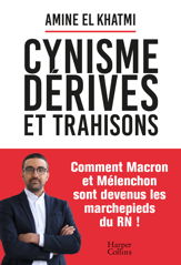 Cynisme, dérives et trahisons - 10 Jan 2024