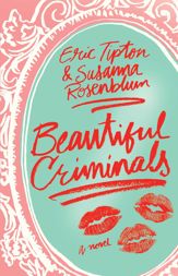 Beautiful Criminals - 15 Aug 2017