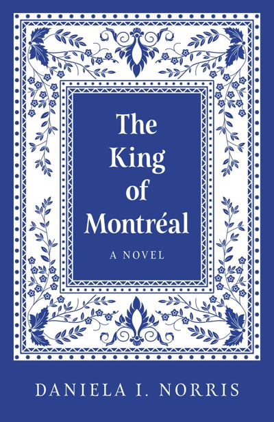 The King of Montreal