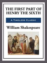 The First Part of King Henry the Sixth - 1 Apr 2013