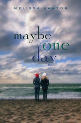 Maybe One Day - 18 Feb 2014