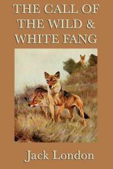 The Call of the Wild & White Fang - 20 Feb 2013