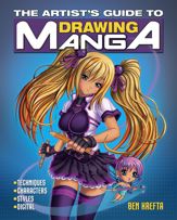 The Artist's Guide to Drawing Manga - 15 Jun 2021
