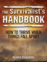 The Survivalist's Handbook - 2 Sep 2014