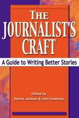 The Journalist's Craft - 28 Feb 2012