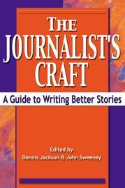 The Journalist's Craft - 28 Feb 2012