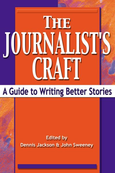 The Journalist's Craft