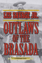 Outlaws of the Brasada - 18 Nov 2014