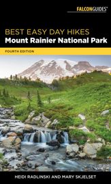 Best Easy Day Hikes Mount Rainier National Park - 1 Jun 2018