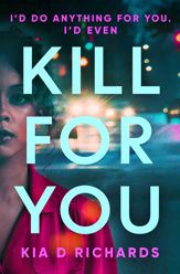 Kill For You - 16 Sep 2021