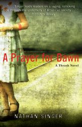 A Prayer For Dawn - 1 Jul 2011