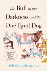 The Bull in the Darkness and the One-Eyed Dog - 15 May 2023