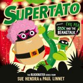 Supertato: Presents Jack and the Beanstalk - 10 Nov 2022