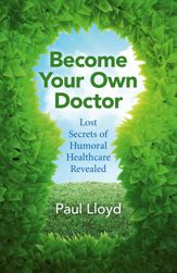 Become Your Own Doctor - 28 Oct 2016