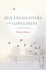 Zen Encounters with Loneliness - 23 Dec 2014