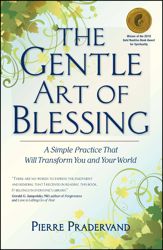 The Gentle Art of Blessing - 10 Nov 2009