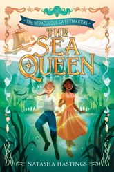 The Miraculous Sweetmakers #2: The Sea Queen - 10 Dec 2024