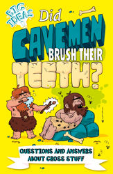Did Cavemen Brush Their Teeth? - 13 May 2020