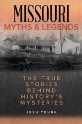 Missouri Myths and Legends - 1 May 2020