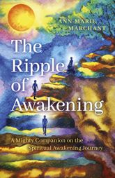 The Ripple of Awakening - 9 Dec 2022