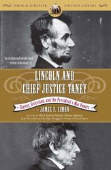 Lincoln and Chief Justice Taney - 7 Nov 2006