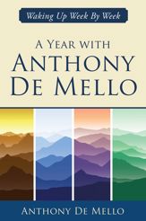 A Year with Anthony De Mello - 6 Dec 2022