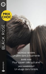 Un père dans la tourmente - Pour sauver celle qu'il aime - Un visage dans l'ombre - 1 Mar 2026