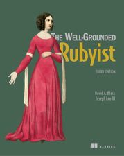 The Well-Grounded Rubyist - 5 Mar 2019