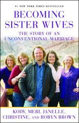 Becoming Sister Wives - 1 May 2012