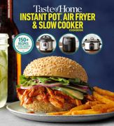 Taste of Home Instant Pot/Air Fryer/Slow Cooker - 9 Nov 2021