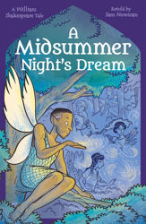 Shakespeare's Tales: A Midsummer Night's Dream - 1 Jul 2022