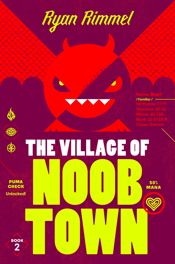The Village of Noobtown - 17 Mar 2026