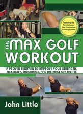 The Max Golf Workout - 15 Feb 2011