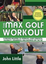 The Max Golf Workout - 15 Feb 2011