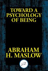 Toward a Psychology of Being - 28 May 2017