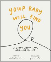 Your Baby Will Find You - 6 May 2025