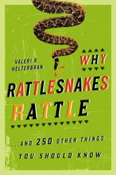 Why Rattlesnakes Rattle - 16 Feb 2012