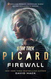 Star Trek: Picard: Firewall - 27 Feb 2024