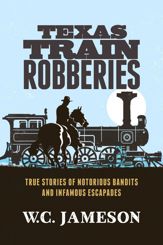 Texas Train Robberies - 1 Oct 2017