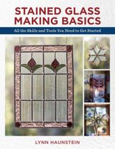 Stained Glass Making Basics - 1 Feb 2019