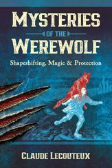Mysteries of the Werewolf - 27 Jul 2021