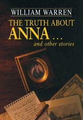 The Truth About Anna - 20 Apr 2012