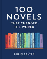 100 Novels That Changed the World - 26 Oct 2023