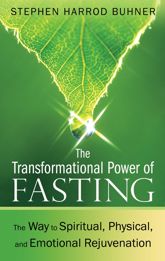 The Transformational Power of Fasting - 2 Feb 2012
