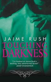 Touching Darkness - 27 Apr 2010