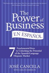 The Power of Business en Espanol - 13 Oct 2009