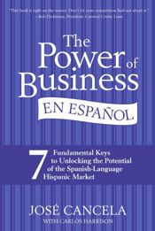 The Power of Business en Espanol - 13 Oct 2009
