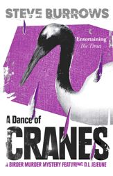 A Dance of Cranes - 29 Jun 2019