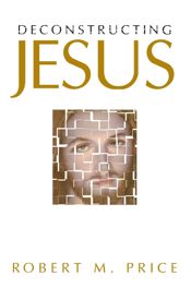 Deconstructing Jesus - 25 Sep 2009