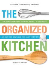 The Organized Kitchen - 18 Dec 2011